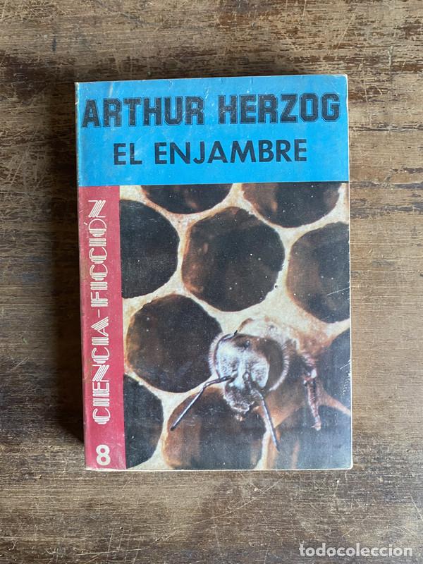 B&uuml;cher: El Enjambre - Herzog Arthur