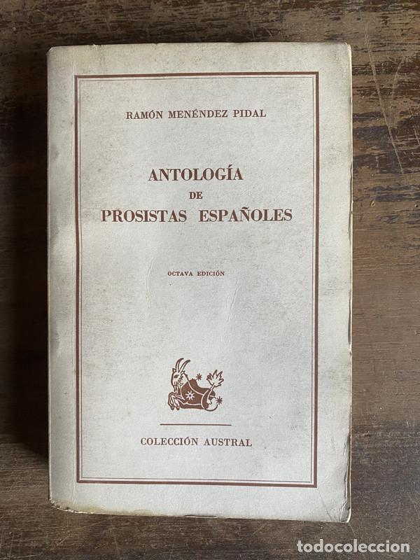B&uuml;cher: Antologia de Prosistas Espa�oles - Menendez Pidal Ramon