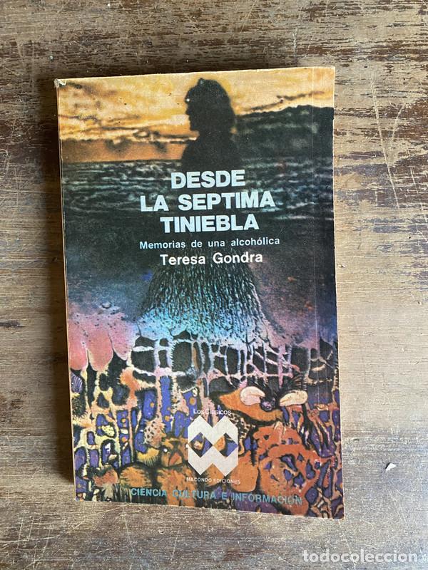B&uuml;cher: Desde la septima tiniebla - Gondra Teresa
