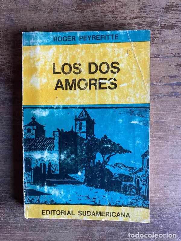 Libros: Los dos amores - Peyrefitte Roger - Foto 1