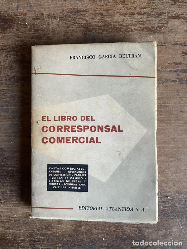 B&uuml;cher: El libro del corresponsal comercial - Garcia Beltran Francisco