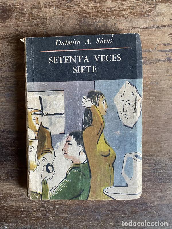 Libros: Setenta veces siete - Saenz Dalmiro A. - Foto 1