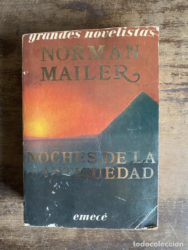 Libros: Noches de la Antiguedad - Mailer Norman - Foto 1