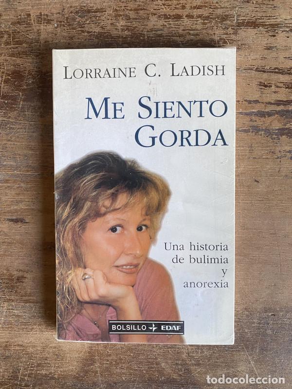 B&uuml;cher: Me Siento Gorda - Ladish Lorraine C.