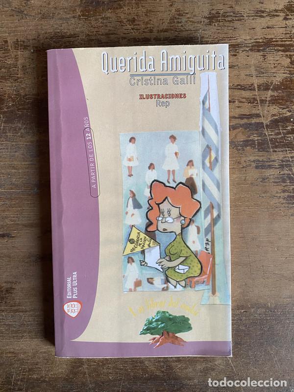 B&uuml;cher: Querida Amiguita - Galli Cristina