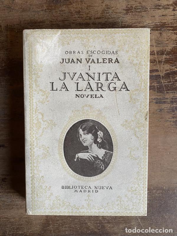 Libros: Juanita la Larga - Valera Juan