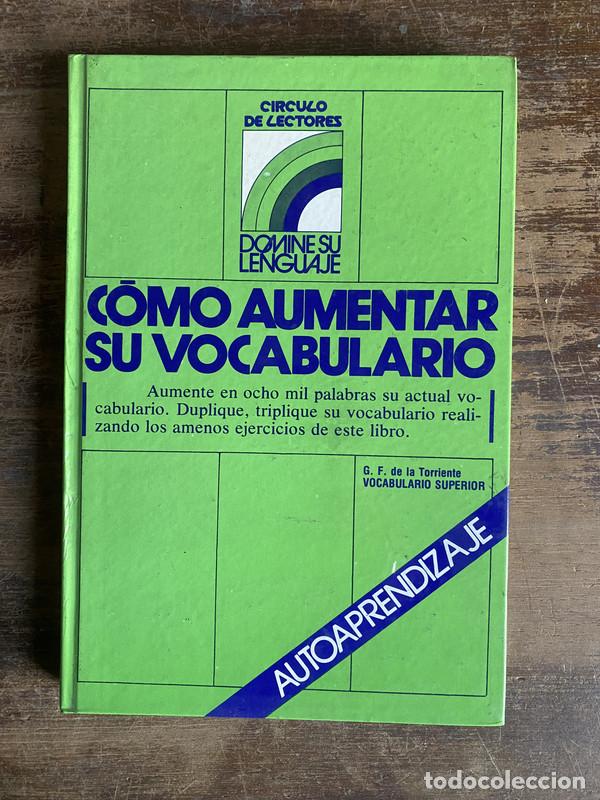 Livres: Como aumentar su vocabulario - De la Torriente G. F.