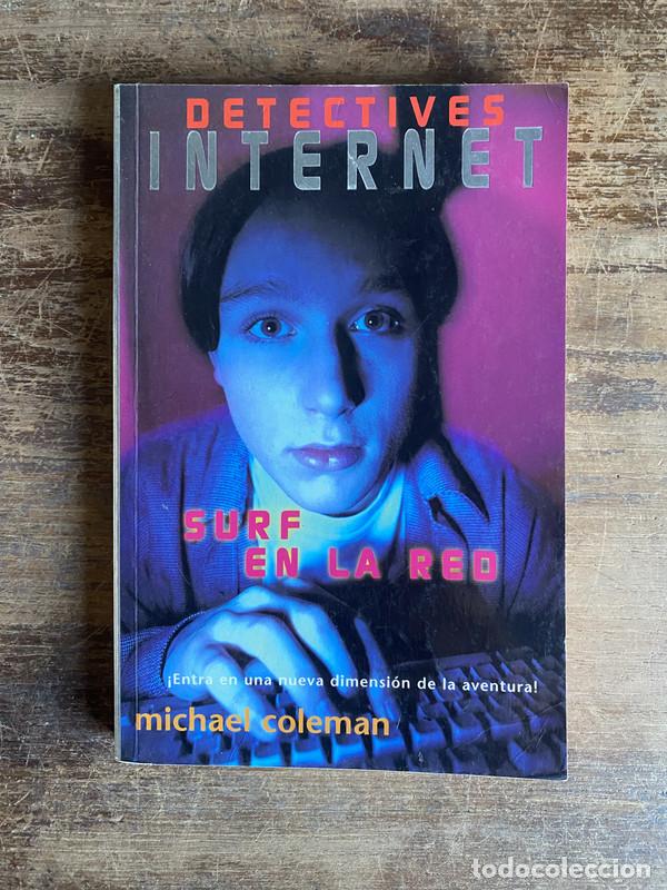 Libri di seconda mano: Detectives Internet: Surf en la red - Coleman Michael