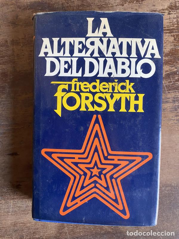 Libros: La alternativa del diablo - Forsyth Frederick