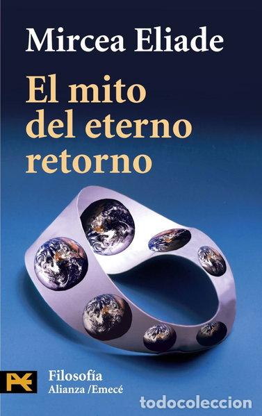 Libros: El mito del eterno retorno- 9788420636078