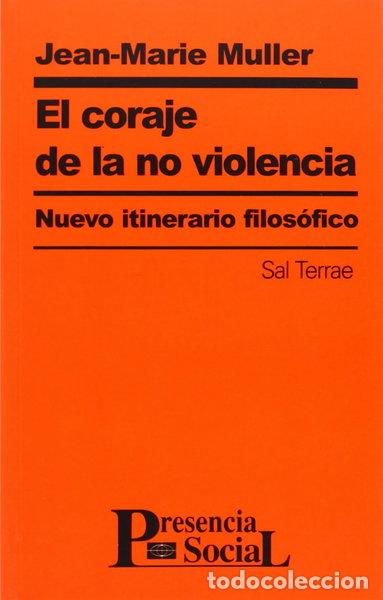 Libros: Coraje de la no violencia, El- 9788429315615