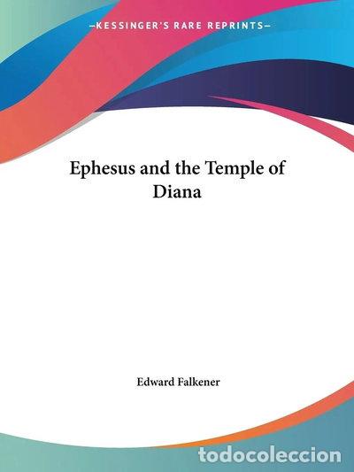 Libros: Ephesus and the Temple of Diana- 9780766178335