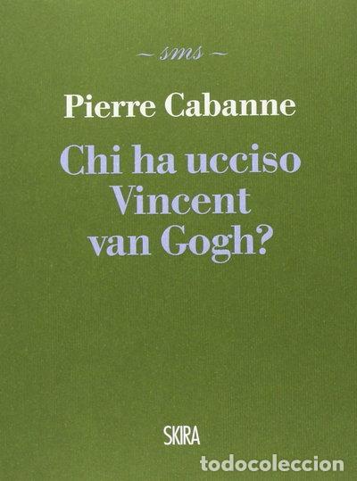 B&uuml;cher: Chi ha ucciso Vincent van Gogh?- 9788857220642