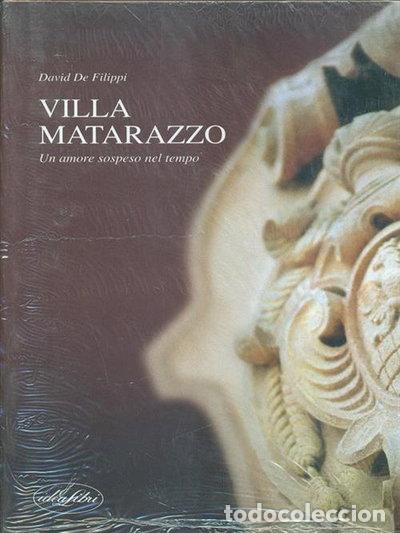 B&uuml;cher: Villa Matarazzo. Un amore sospeso nel tempo- 9788870827484