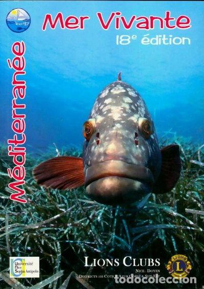 B&uuml;cher: M&eacute;diterran&eacute;e mer vivante- 9782952311953