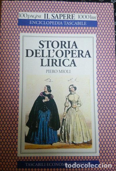 Libros: Storia dell'opera lirica- 9788879836586