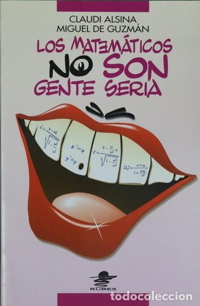 B&uuml;cher: Los matem&aacute;ticos no son gente seria- 9788449700118