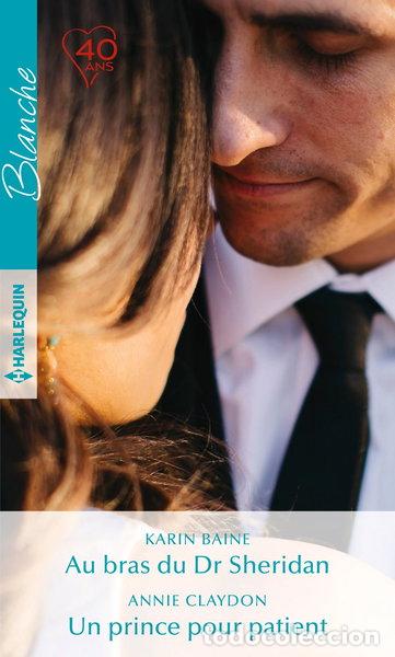 Libros: Au bras du Dr Sheridan. Un prince pour patient- 9782280381239