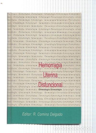 Libri di seconda mano: Hemorragia uterina disfuncional- 9788481240009