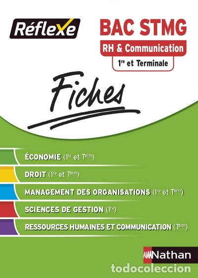 B&uuml;cher: RH et communication Bac STMG 1re et terminale- 9782091630489