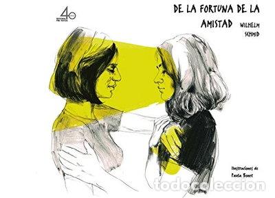 Libros: De la fortuna de la amistad- 9788494578885