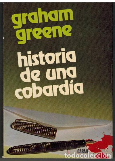 Libros: Historia de una cobard&iacute;a- 9788421720547