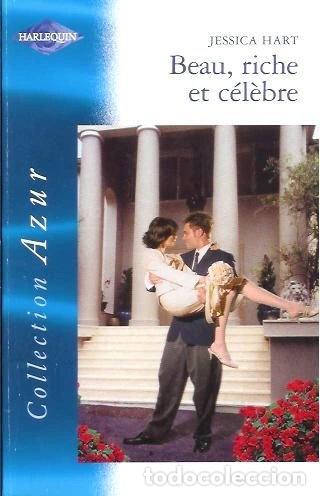 Libros: Beau, riche et c&eacute;l&egrave;bre- 9782280177634