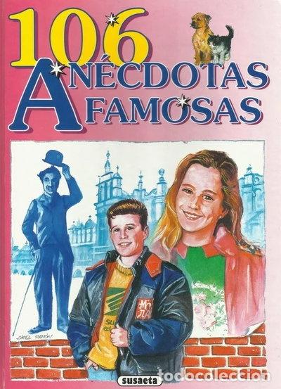 Libros: 106 An&eacute;cdotas Famosas- 9788430575725