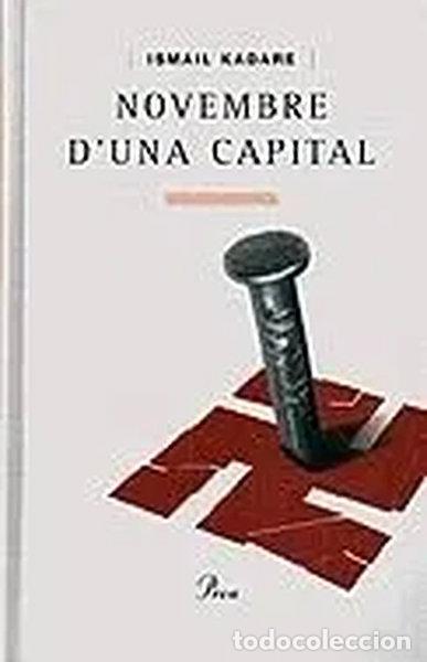 Libros: Novembre d'una capital- 9788482569604