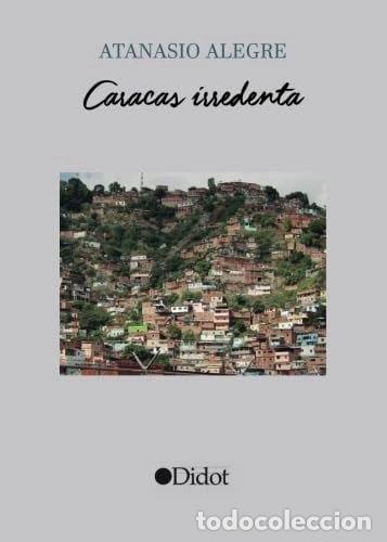 Libros: Caracas irredenta- 9788416681273