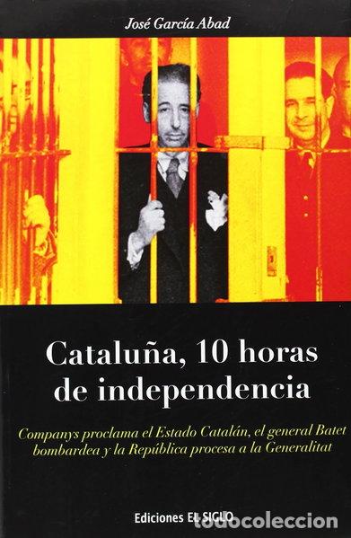 books: Catalu&ntilde;a, 10 horas de independencia- 9788461701759