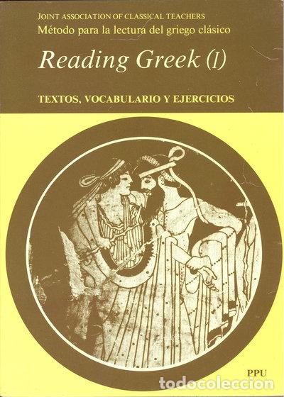 books: Reading Greek (I). Textos, vocabulario y ejercicios- 9788486130961