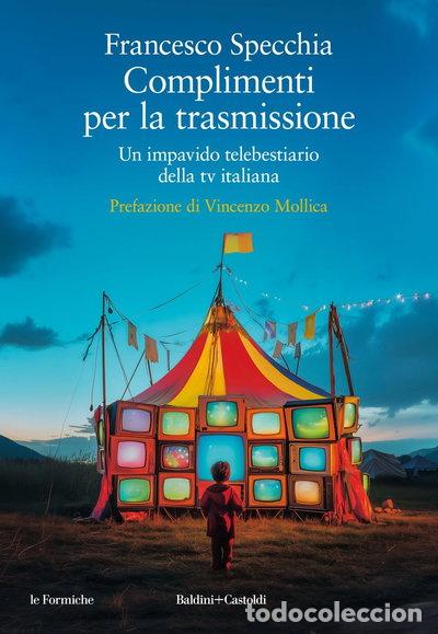 B&uuml;cher: Complimenti per la trasmissione- 9791254941720