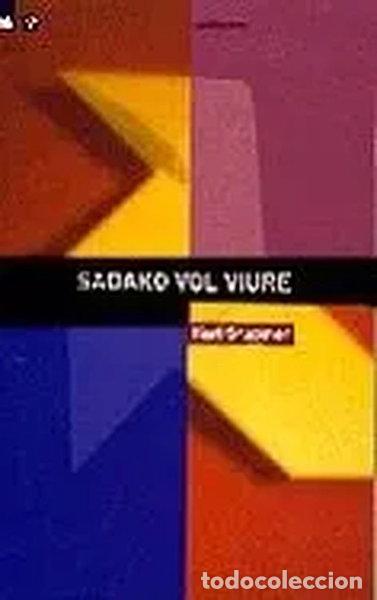 B&uuml;cher: Sadako vol viure- 9788424687137