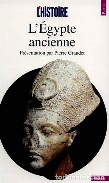 Libros: L'&Eacute;gypte ancienne- 9782020297530
