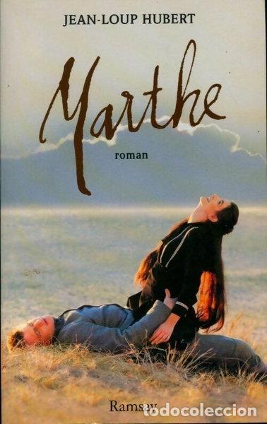 Livres: Marthe- 9782841143443