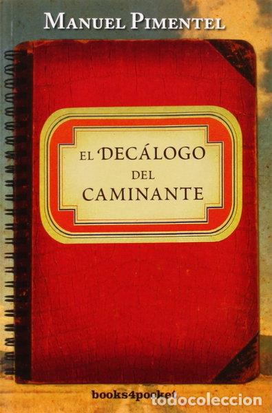 Libros: El dec&aacute;logo del caminante- 9788415870487
