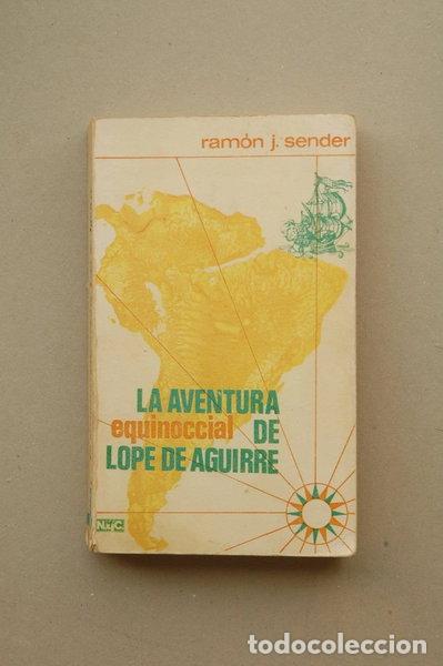 Libros: La aventura equinoccial de Lope de Aguirre- 9788426570000