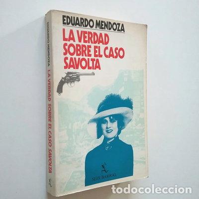 Libros: La verdad sobre el caso Savolta- 9788432245114
