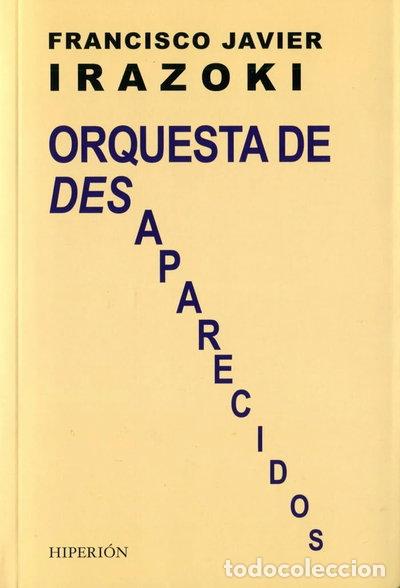 Libros: Orquesta de desaparecidos- 9788490020609