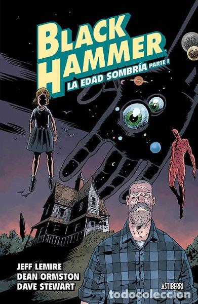Libros: Black Hammer 3. La edad sombr&iacute;a. Parte 1- 9788417575106