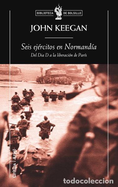 Livros em segunda m&atilde;o: Seis ej&eacute;rcitos en Normand&iacute;a- 9788498920215
