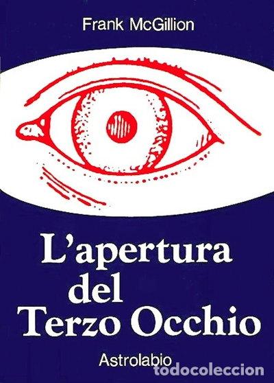 Libri di seconda mano: L'apertura del terzo occhio- 9788834008683