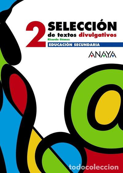 books: Selecci&oacute;n de textos divulgativos 2- 9788466752565