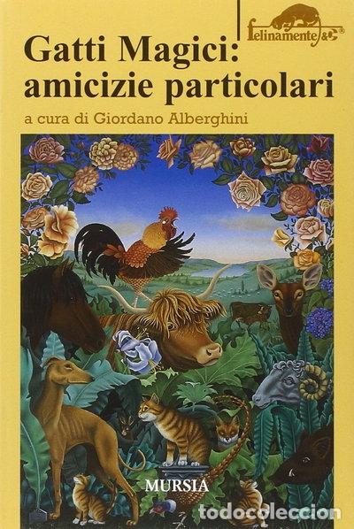 books: Gatti magici: amicizie particolari- 9788842533085