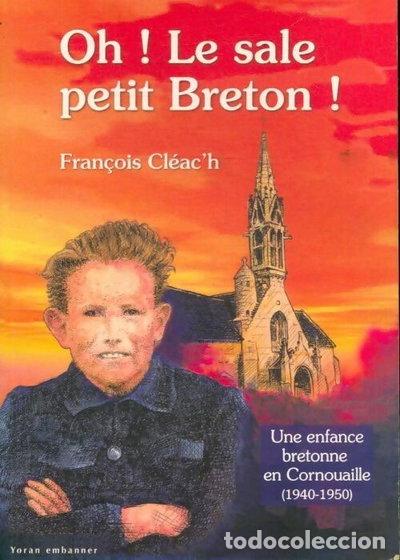 books: Oh ! Le sale petit breton !- 9782916579993