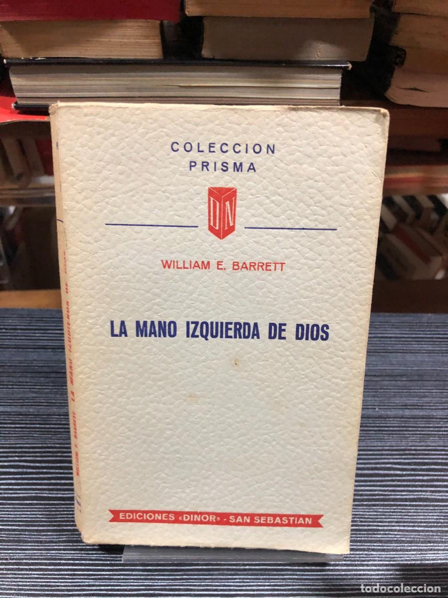 books: La mano izquierda de Dios William E. Barrett