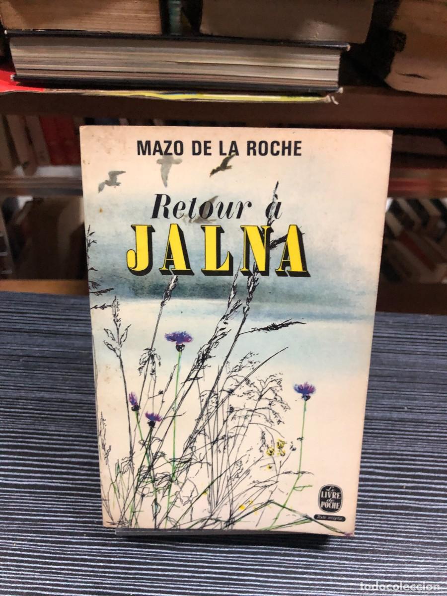 books: Retour &agrave; Jalna Mazo de la Roche