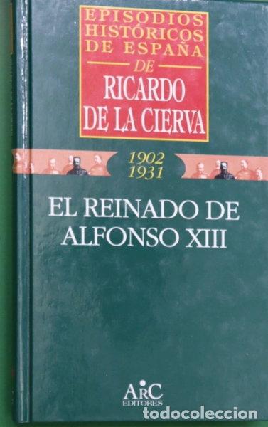Libri di seconda mano: El reinado de Alfonso XIII- 9788477542698