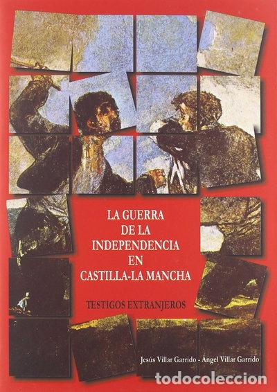 Libros: La Guerra de la Independencia en Castilla-La Mancha- 9788477885016